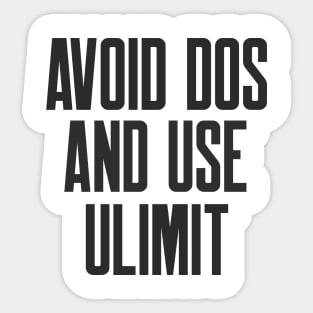 Cybersecurity Avoid DoS And Use ulimit Sticker